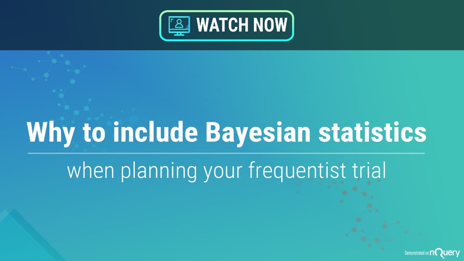 why-to-include-bayesian-statistics-when-planning-your-frequentists-trial- Webinar On Demand-nQuery-sample size calculator