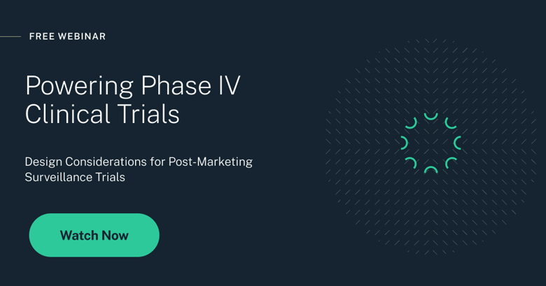 Powering Phase IV Clinical Trials_Watch Now